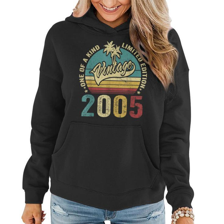 18 Birthday Gifts Vintage 2005 One Of A Kind Limited Edition  Women Hoodie