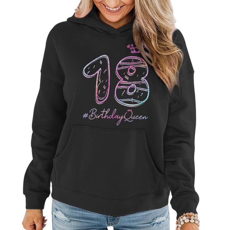 18Th Birthday 18 Years Old Girl Funny 18 Years Birthday N  Women Hoodie