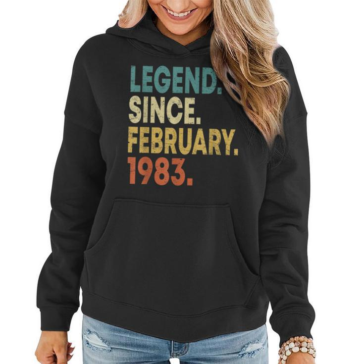 40 Year Old Gifts 40Th Birthday Legend Since February 1983  Women Hoodie