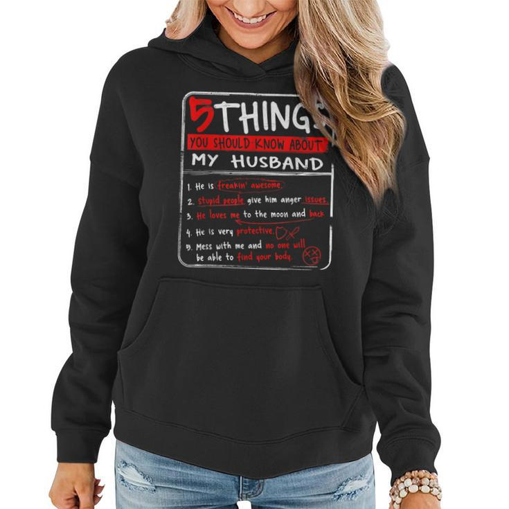 5 Things You Should Know About My Husband Wife Gift  Women Hoodie