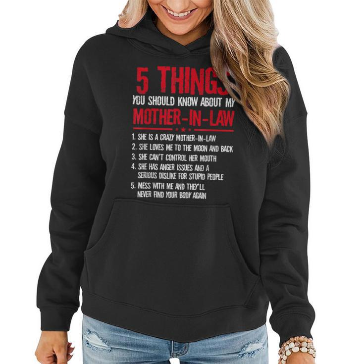 5 Things You Should Know About My Mother-In-Law  Women Hoodie