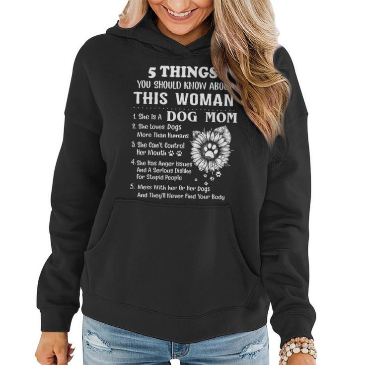 5 Things You Should Know About This Woman Dog Mom Sunflower Women Hoodie