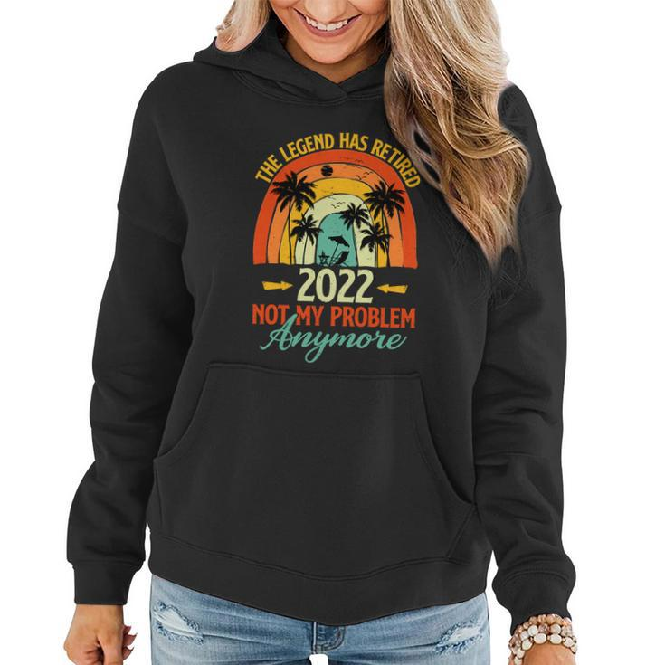 90S Retro Summer Rainbow The Legend Has Retired 2022 Not My Problem Anymore Women Hoodie