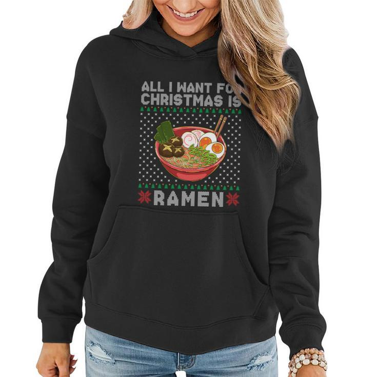 All I Want For Christmas Is Ramen Women Hoodie