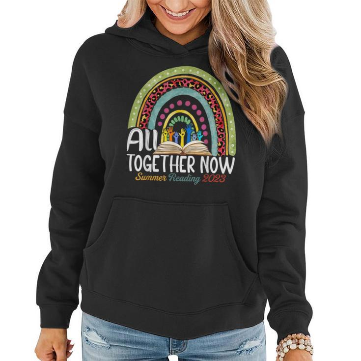 All Together Now Summer Reading 2023 Rainbow Hand Book Lover Women Hoodie