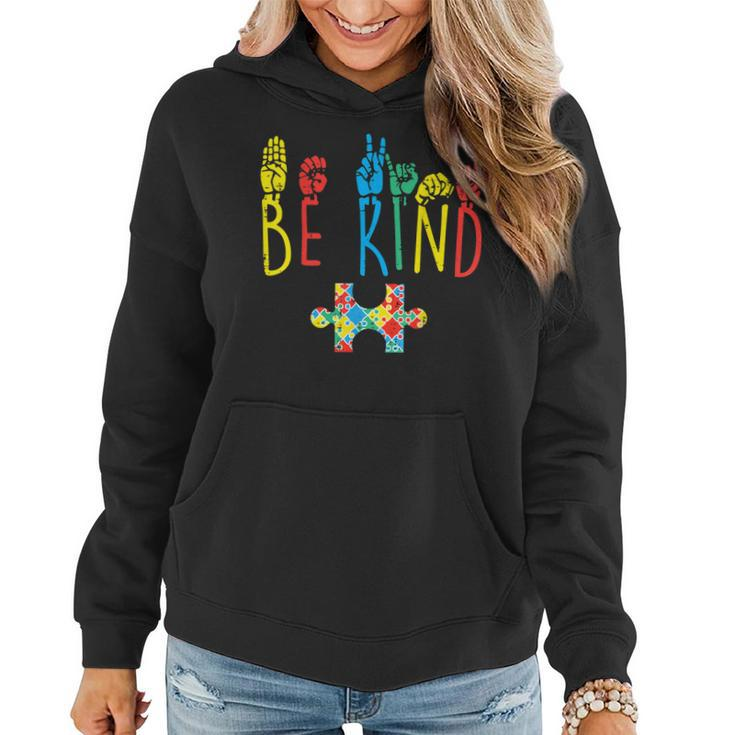 Autism Awareness Be Kind Sign Language Kindness Gifts  Women Hoodie