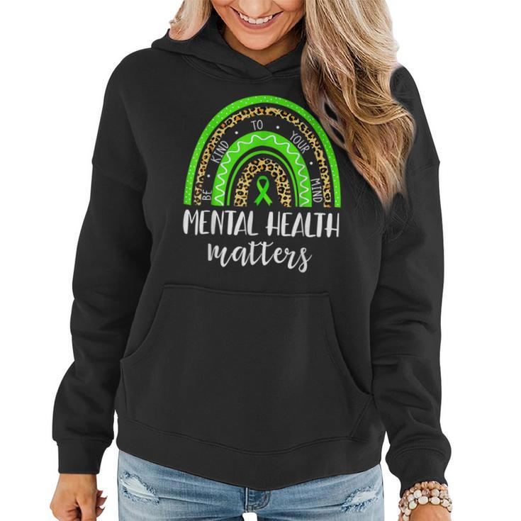 Be Kind To Your Mind Mental Health Matters Awareness Leopard  Women Hoodie