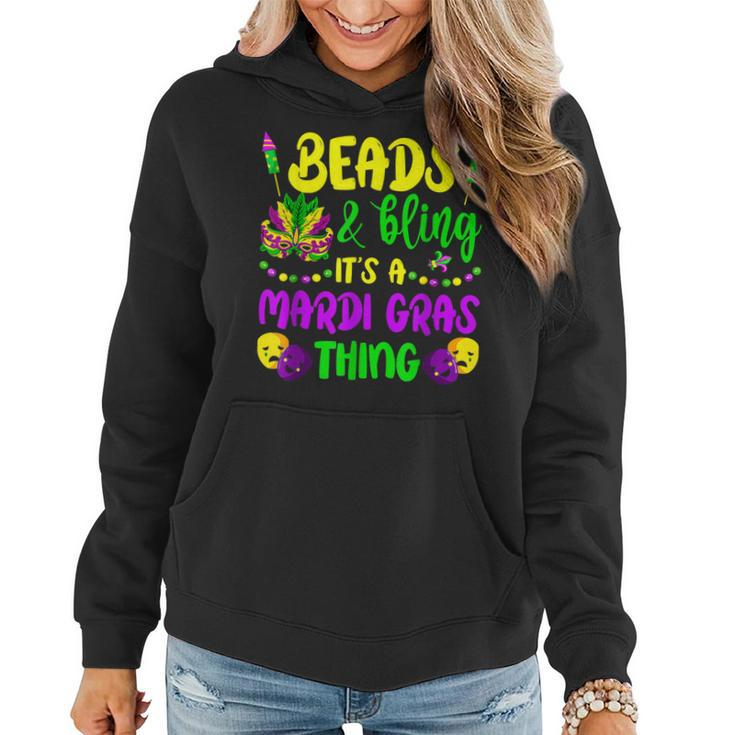 Beads And Bling Its A Mardi Gras Thing New Orleans Festival  Women Hoodie