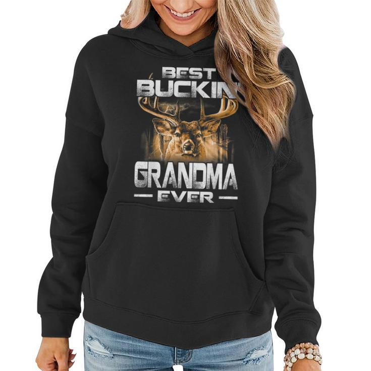 Best Buckin Grandma Ever  Deer Hunting Bucking Father Women Hoodie