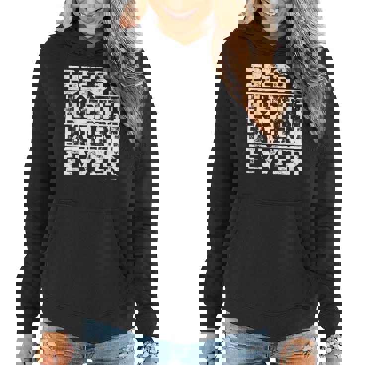 Best Foster Parent Ever Foster Family Dad Or Mom Gift Women Hoodie