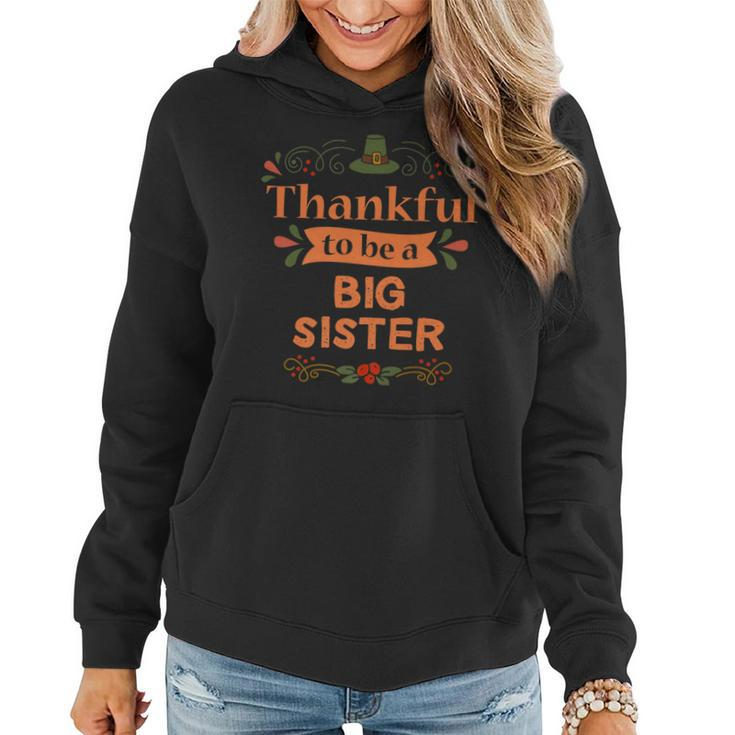 Big Sister Thanksgiving Pregnancy Announcement Women Hoodie