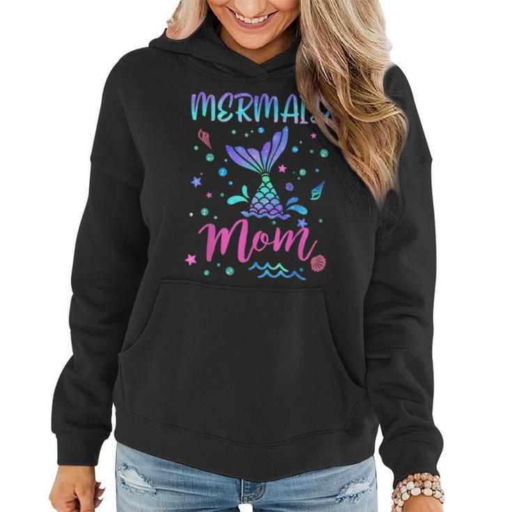 Birthday Mermaid Mom Matching Family Bday Party Squad Mommy Women Hoodie