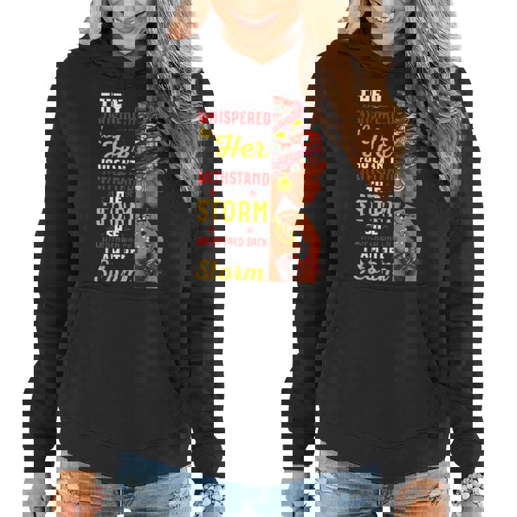 Black History Month African Woman Afro I Am The Storm Women  Women Hoodie