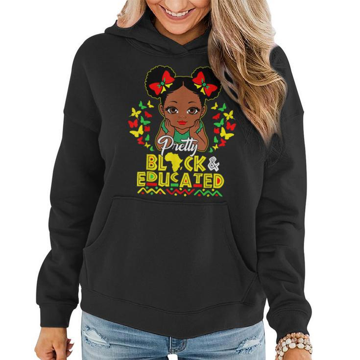 Black History Month Pretty Black And Educated Queen Girls  Women Hoodie