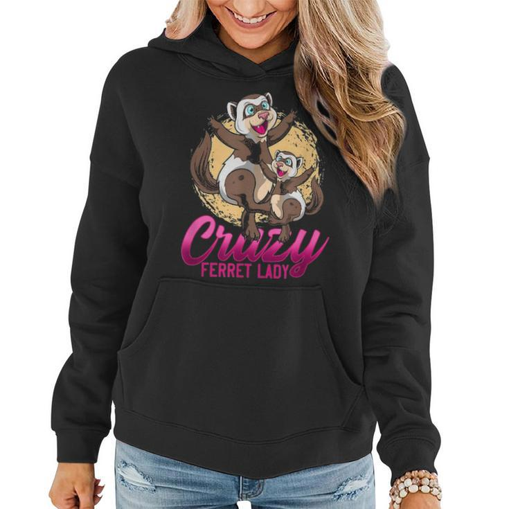 Crazy Ferret Lady Cute Pet Animal Lover Mother Daughter Women Hoodie