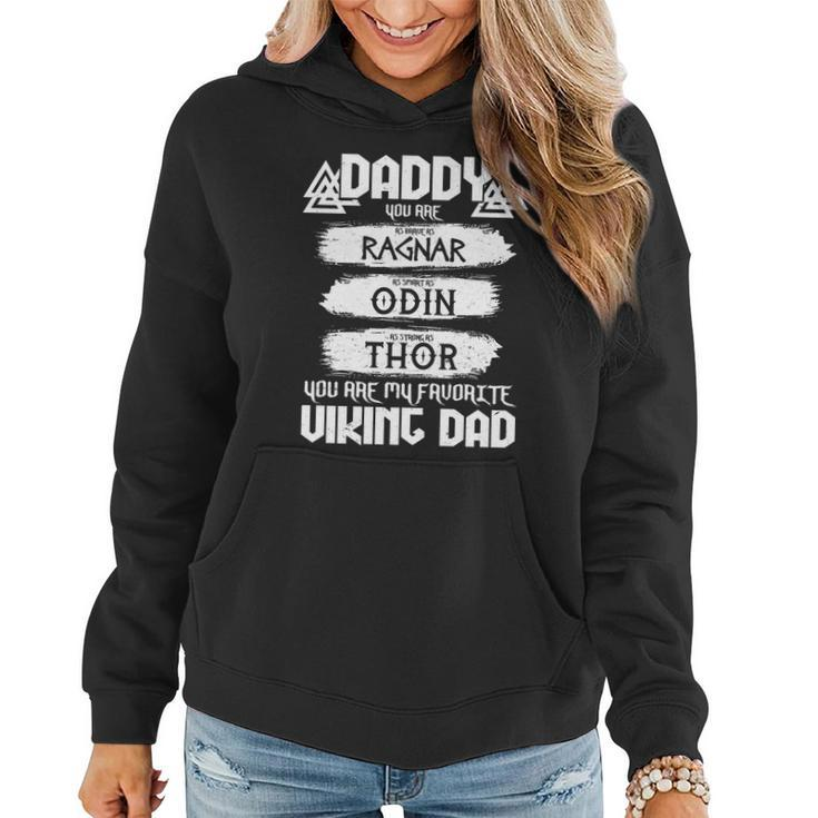 Daddy You Are My Favorite Viking Dad V2 Women Hoodie