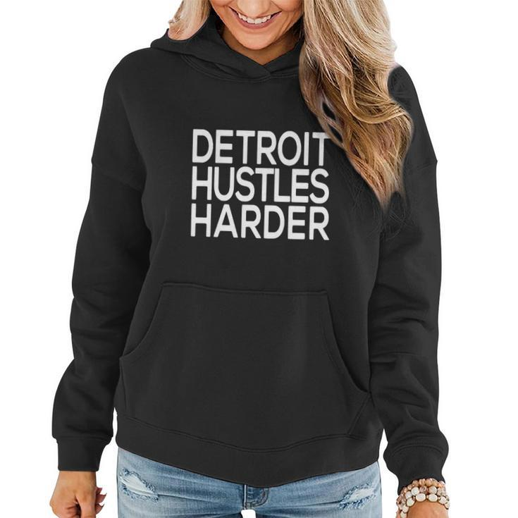 Detroit Hustles Harder Gift Women Hoodie Graphic Print Hooded Sweatshirt