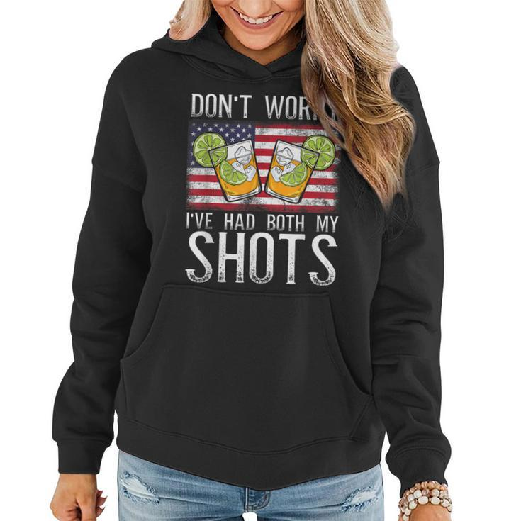 Do Not Worry Ive Had Both My Shots Funny Two Shots Saying  Women Hoodie