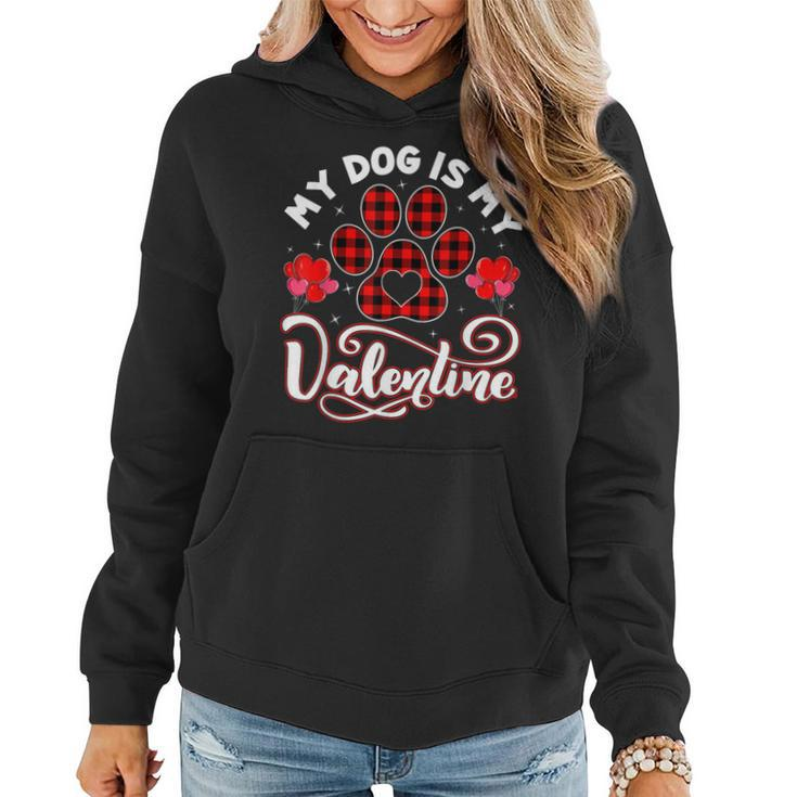 Dog Lover My Dog Is My Valentine Cute Paw Print Red Plaid  Women Hoodie