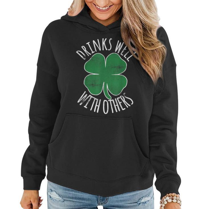 Drinks Well With Others St Patricks Day Drunk Beer Funny  Women Hoodie