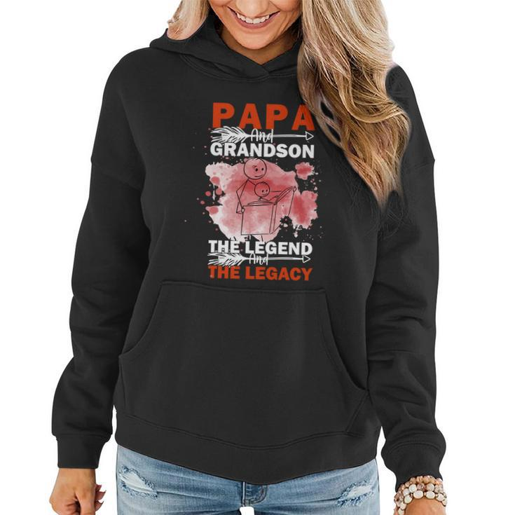 Fathers Day Papa And Grandson The Legend And The Legend Women Hoodie