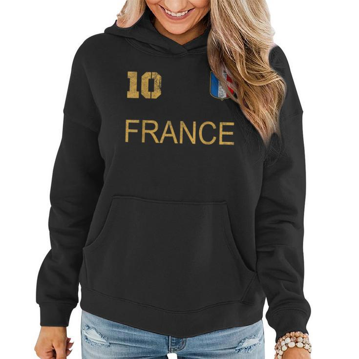 France Jersey Number Ten Soccer French Flag Futebol Fans  V2 Women Hoodie