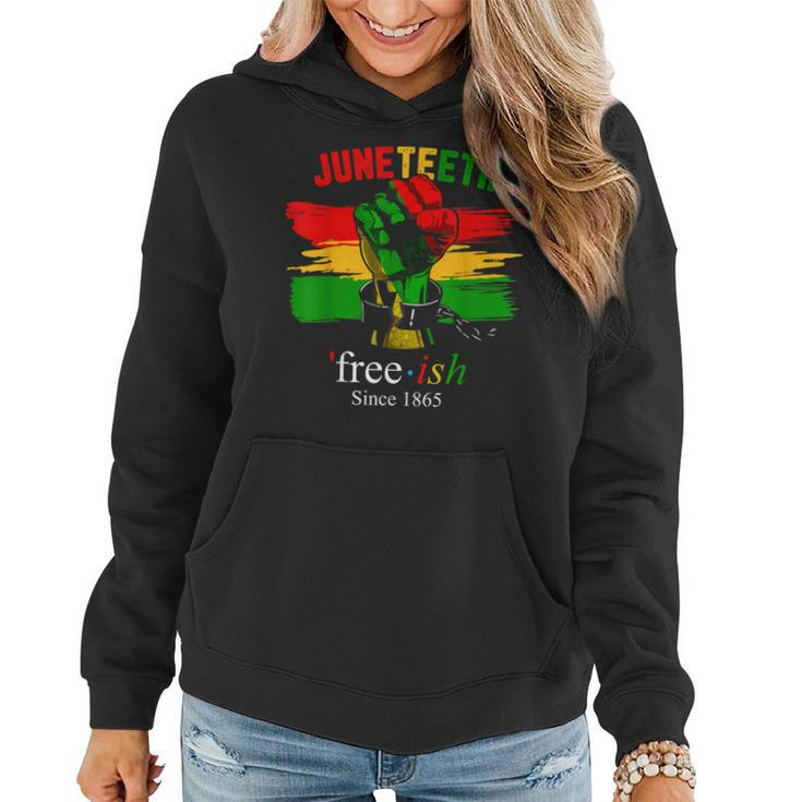 Free-Ish Juneteenth Black History Since 1865 Women Hoodie Graphic Print Hooded Sweatshirt