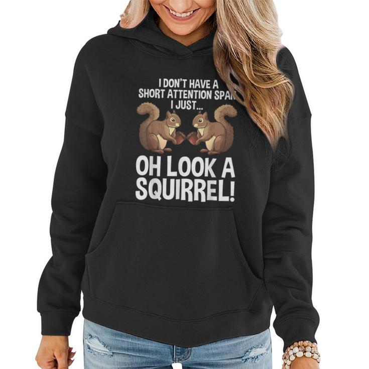 Funny Adhd Squirrel Design For Men Women Chipmunk Pet Lovers V2 Women Hoodie