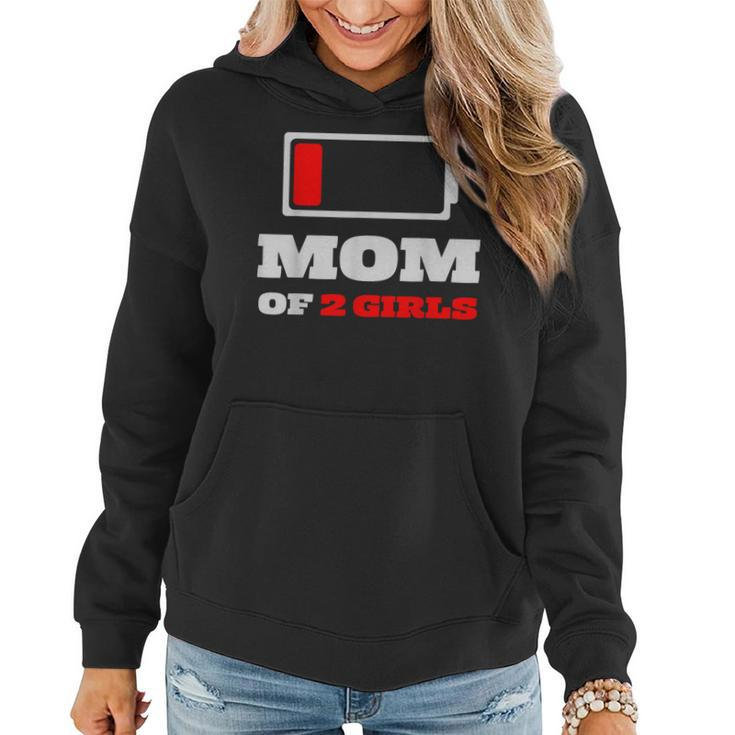 Funny Gift Ideas For Mothers Day Mom Of 2 Girls  Women Hoodie