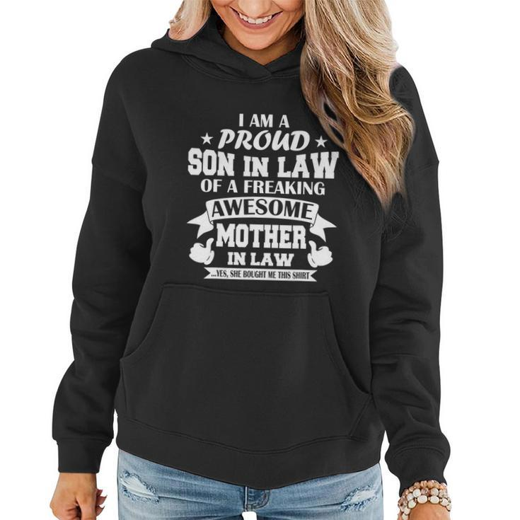 Funny Gift Im A Proud Son In Law Of A Freaking Awesome Mother In Law Gift Women Hoodie