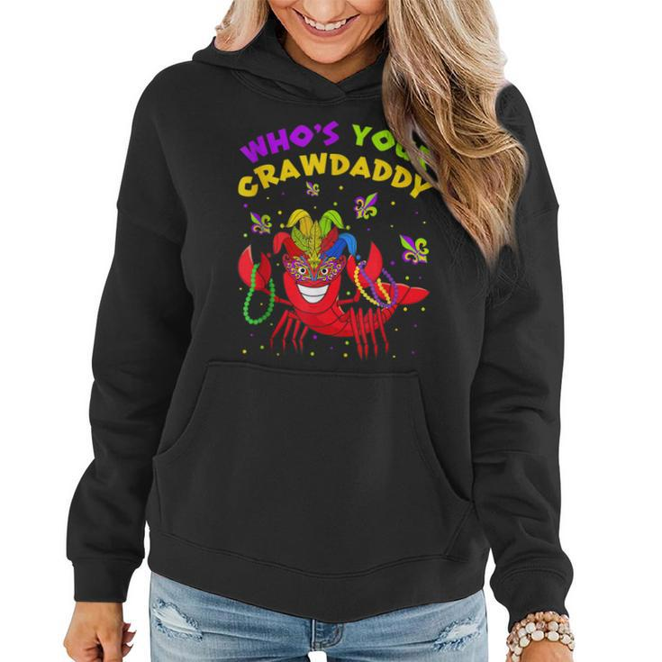 Funny Mardi Gras Whos Your Crawfish Daddy New Orleans  Women Hoodie