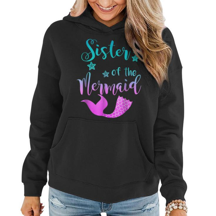 Funny Sister Of The Mermaid Birthday T Shirt Women Hoodie