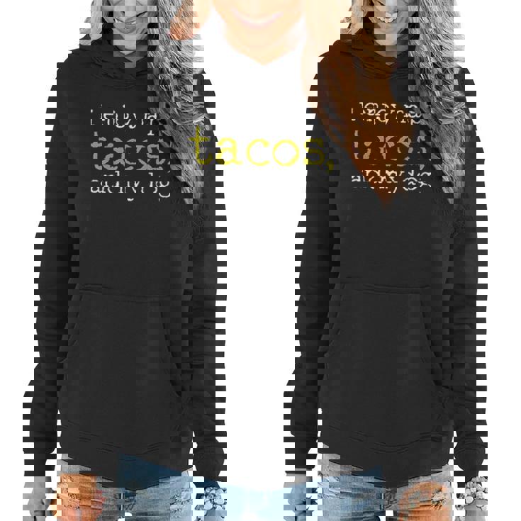 I Enjoy Naps Tacos And My Dog Women Hoodie Graphic Print Hooded Sweatshirt