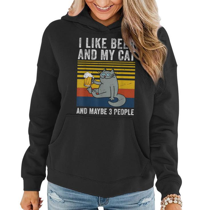 I Like Beer My Cat And Maybe 3 People Funny Cat Beer Lover Women Hoodie