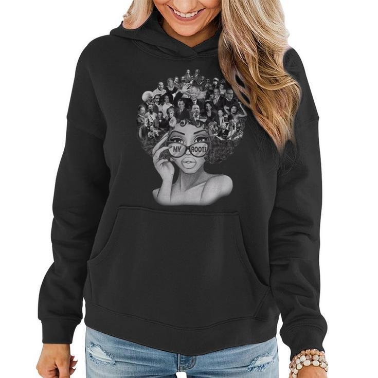 I Love My Roots Back Powerful History Month Pride Dna  V5 Women Hoodie