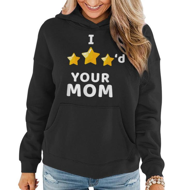 I Three Starred Your Mom Funny Video Game Women Hoodie