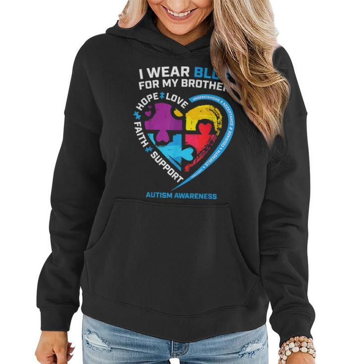 I Wear Blue For My Brother Kids Autism Awareness Sister Boys  Women Hoodie