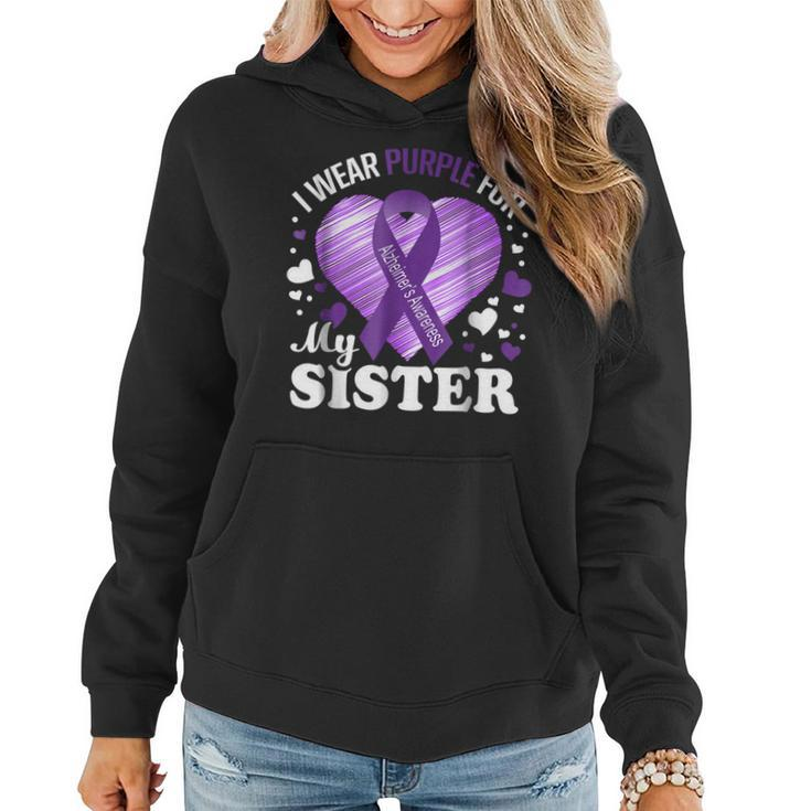I Wear Purple For My Sister Alzheimers AwarenessWomen Hoodie