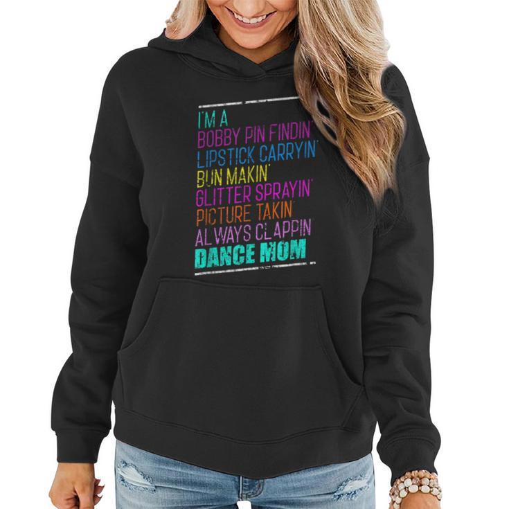 Im A Dance Mom Dance Ballet Hip Hop Distressed  Women Hoodie