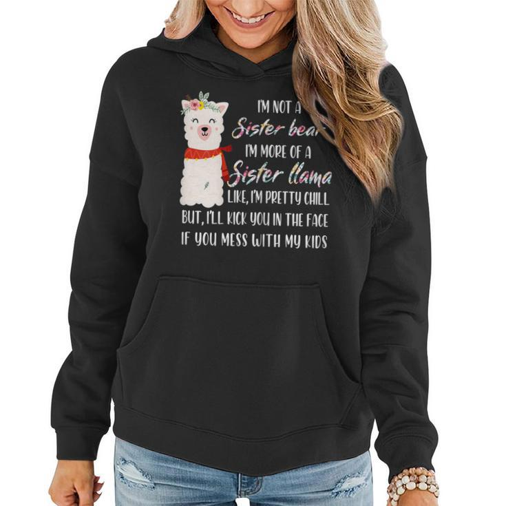 Im Not A Sister Bear Im More Of A Sister Llama Floral Gift For Womens Women Hoodie