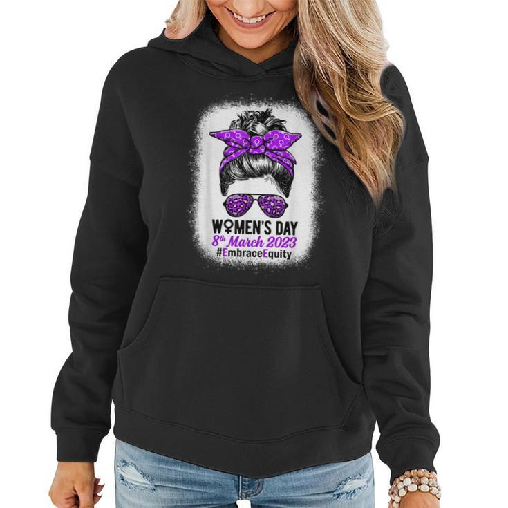 International Womens Day 2023 Embrace Equity 8 March 2023 Women Hoodie