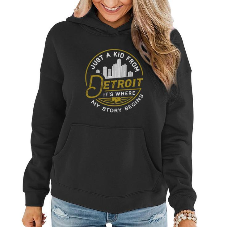 Just A Kid From Detroit It Is Where My Story Begins Lovely Gifts For Lovers Women Hoodie Graphic Print Hooded Sweatshirt