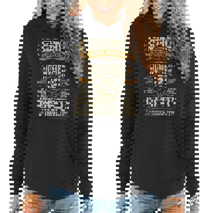Legends Were Born In November 1981  Women Hoodie