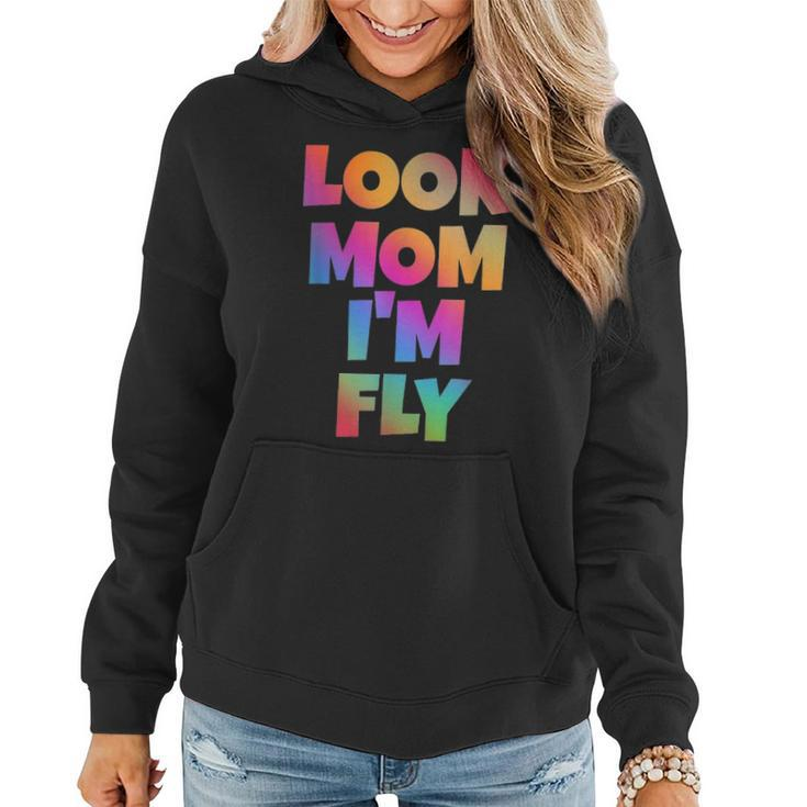Look Mom Im Fly Hip Hop Style Rainbow Letters Aesthetic Women Hoodie