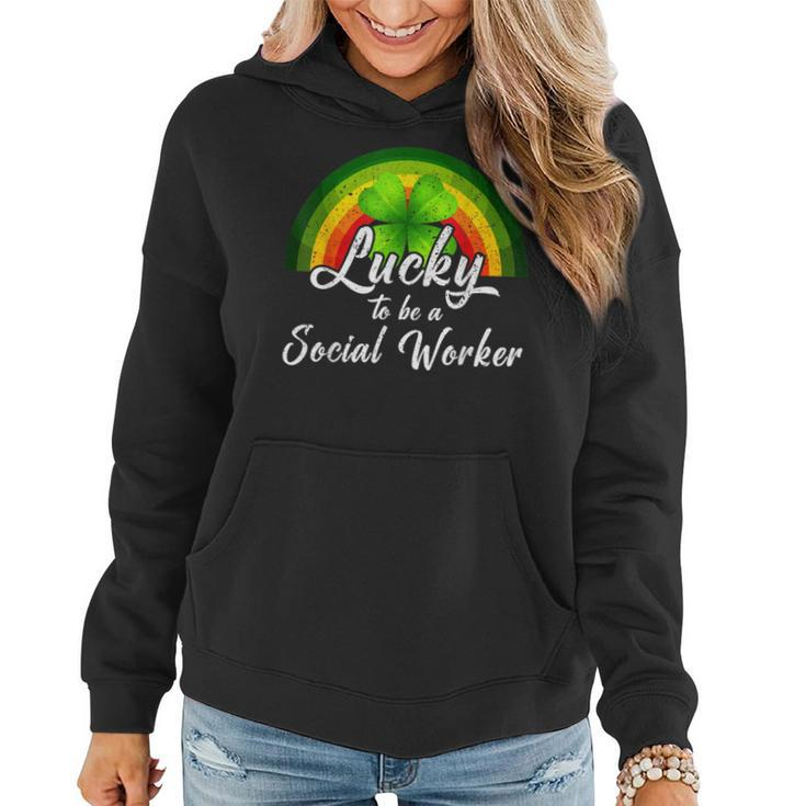 Lucky To Be A Social Worker St Patricks Day Rainbow Gifts  Women Hoodie