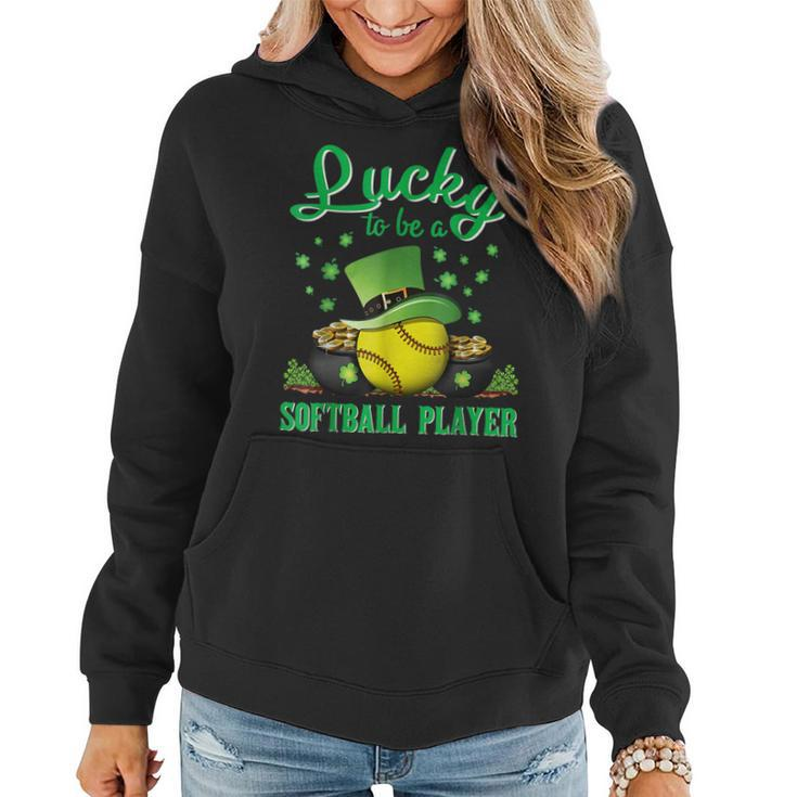 Lucky To Be A Softball Player St Patricks Day Lucky Clover  Women Hoodie