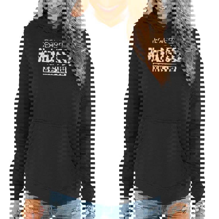 Marissa Personalized Birthday Idea Girl Women Name Marissa Women Hoodie