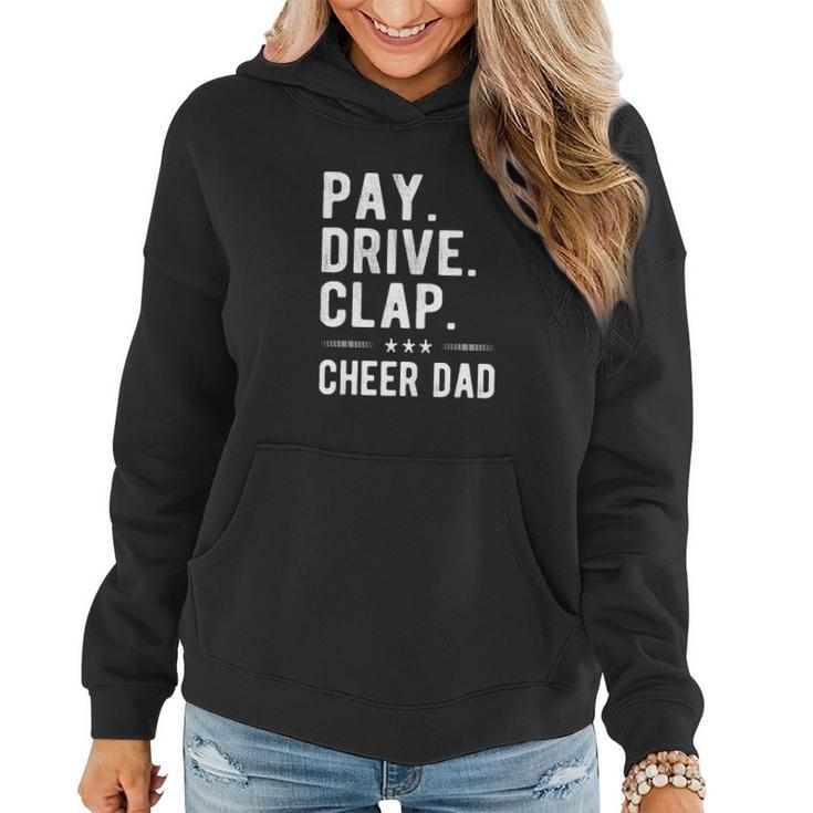 Mens Pay Drive Clap Cheer Dad Cheerleading Father Cheerleader Women Hoodie