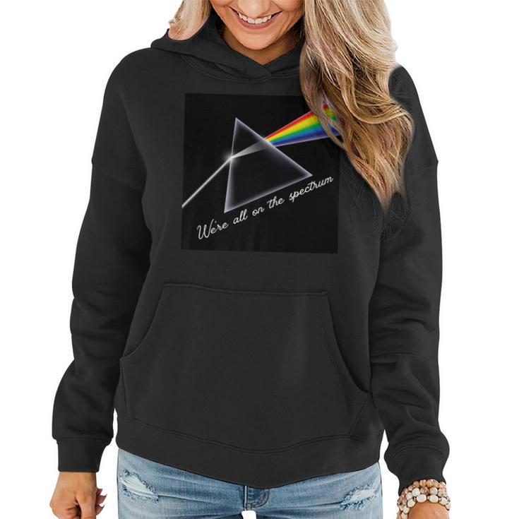 Mens We Are All On The Spectrum Autism Mom Life Autism Dad Life   Women Hoodie