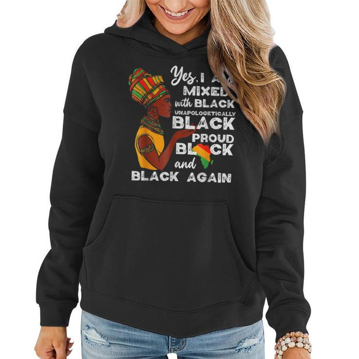 Mixed Unapologetically Proud Black Pride History  Women Hoodie